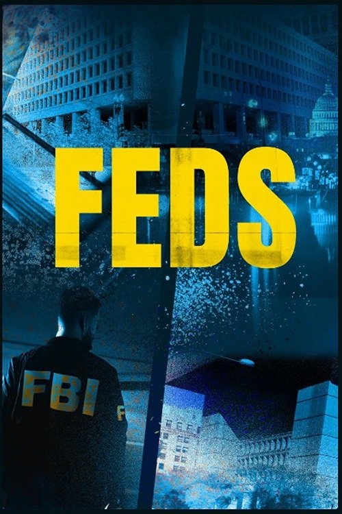 FEDS (2023 TV Series)